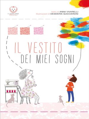 cover image of Il vestito dei miei sogni